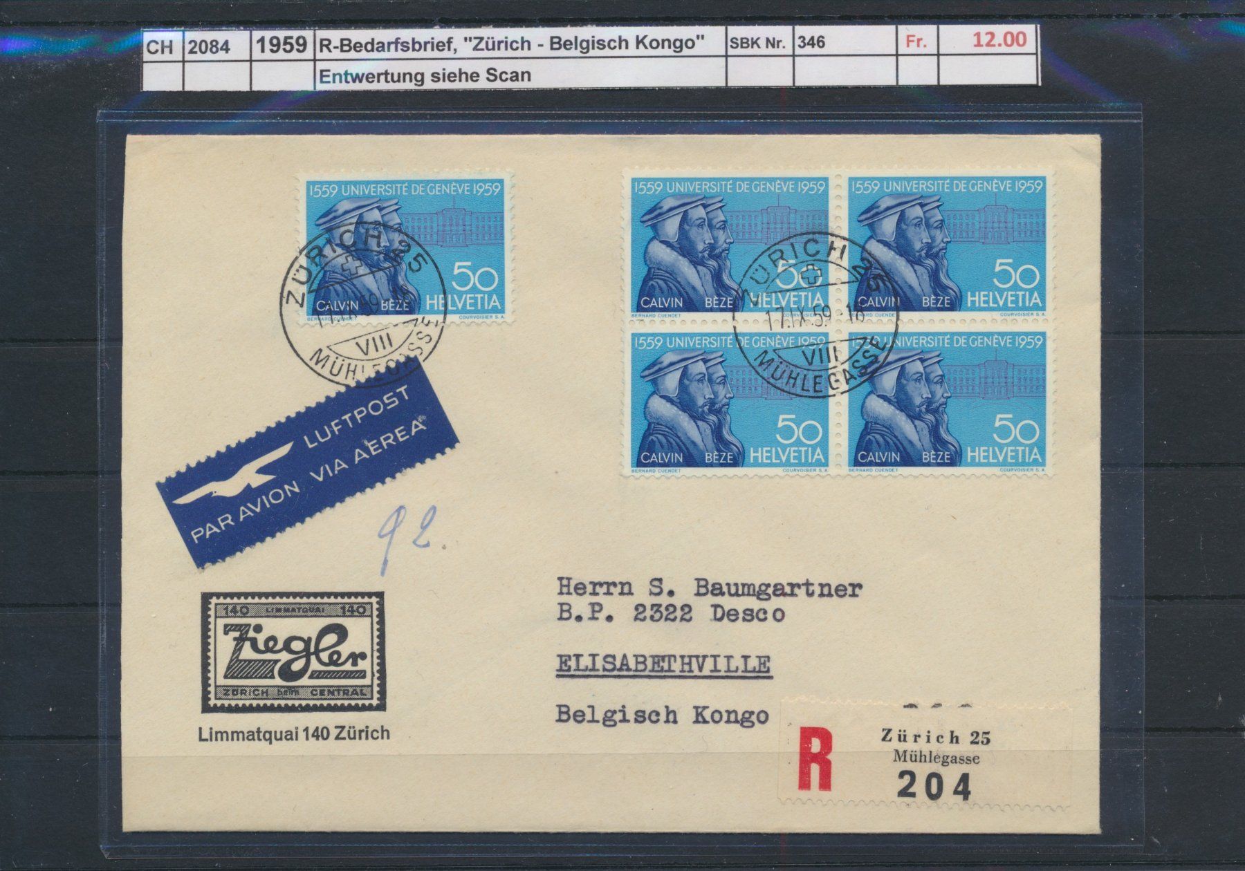 Tutti i francobolli: 1959 R - Bedarfsbrief, "Zürich - Belgisch Kongo" – Usato da Winterthur venduto da Zupogeru