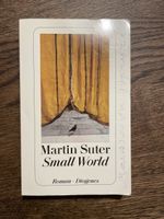 Martin Suter - Small World, Roman
