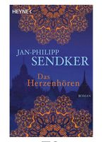 NEU Herzenhören Jan-Philipp Sendker