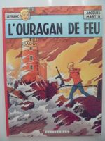 Lefranc 2) l’ouragan de feu / éd. 1977, très très bon état