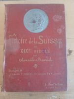 Histoire de la Suisse au XIXe siècle - Livre ancien