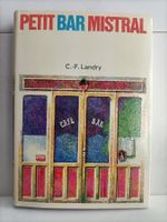 Petit bar Mistral / C. F. Landry / Le livre du mois N°1 1969