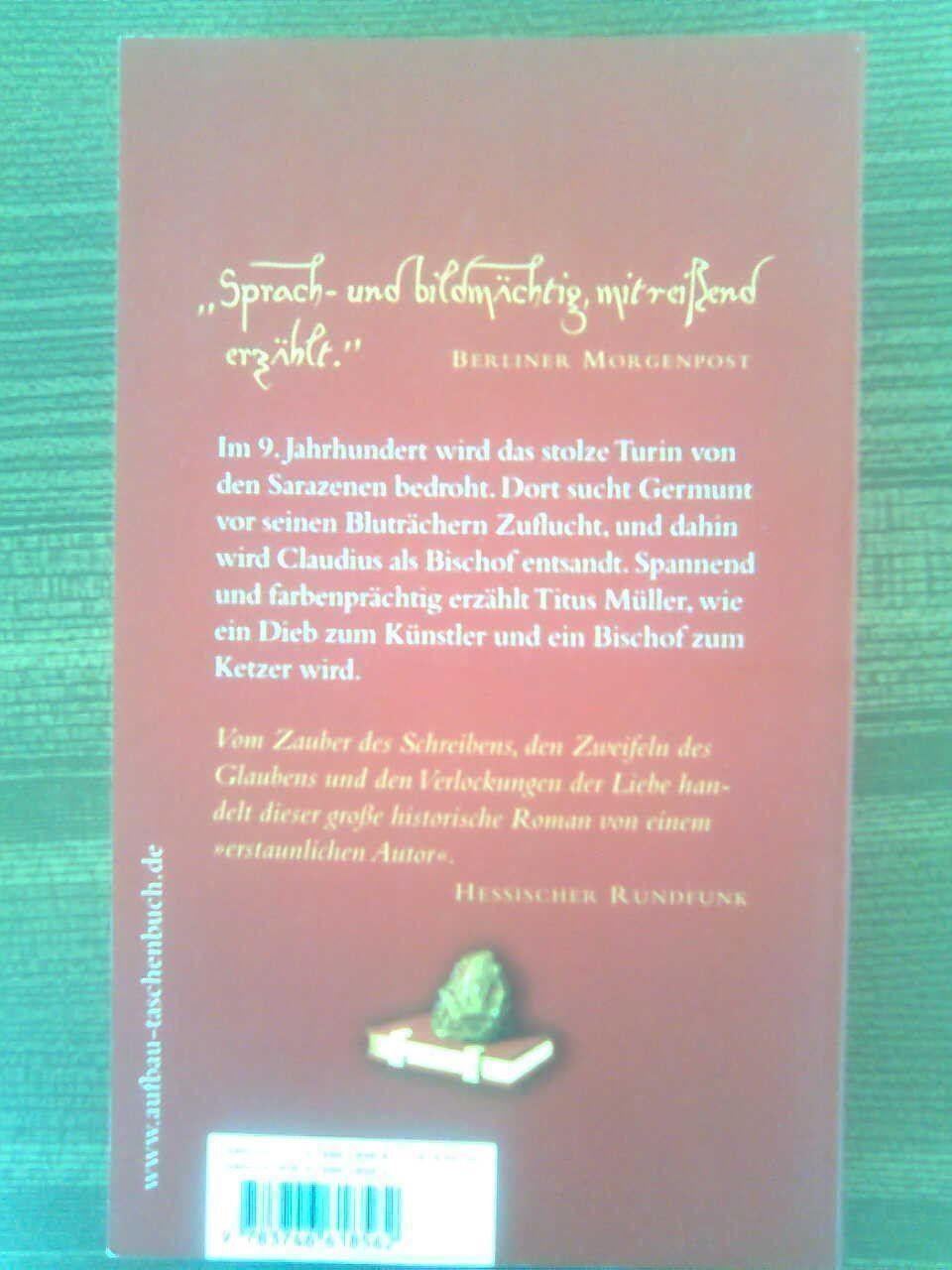 Livres: Titus Müller Der Kalligraph des Bischofs – D'occasion à Basel par Alacant 1