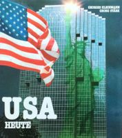 Bildband: USA heute        ("heute": 1980 !)