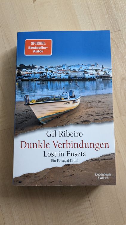 Gil Ribeiro - Dunkle Verbindungen Lost in Fuseta (Gebraucht) in Muri AG ...