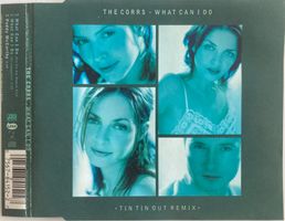 THE CORRS - WHAT CAN I DO