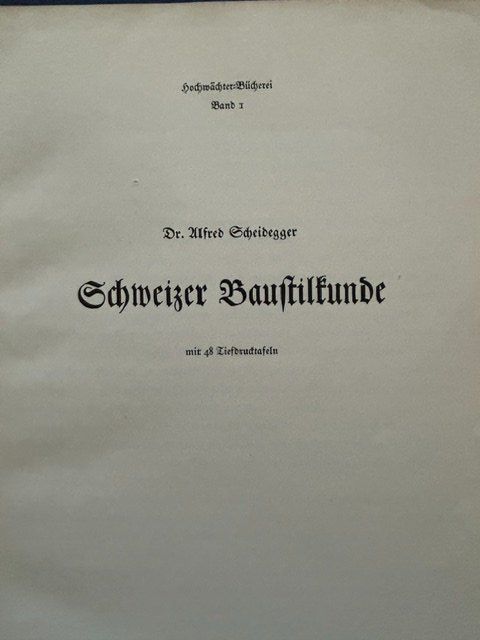 Libri: Dr. A. Scheidegger, Schweizer Baustilkunde, 1951 – Usato da Bern venduto da oregonzwei 1