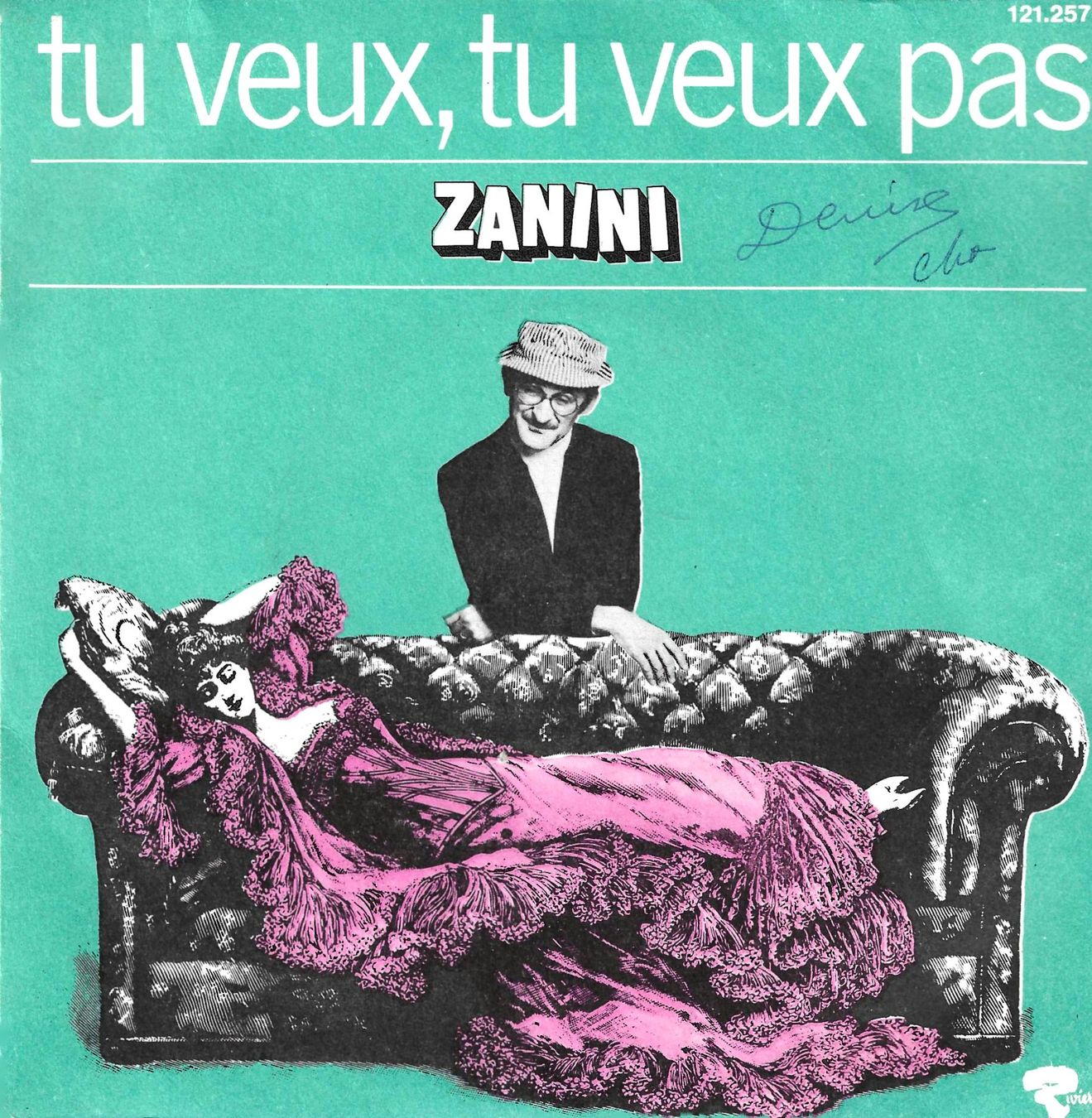 Dischi in vinile: Zanini - Tu veux, tu veux pas – Usato da Savagnier venduto da Ne2065