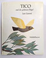 Vogel Tico und die goldenen Flügel / Leo Lionni Bilderbuch