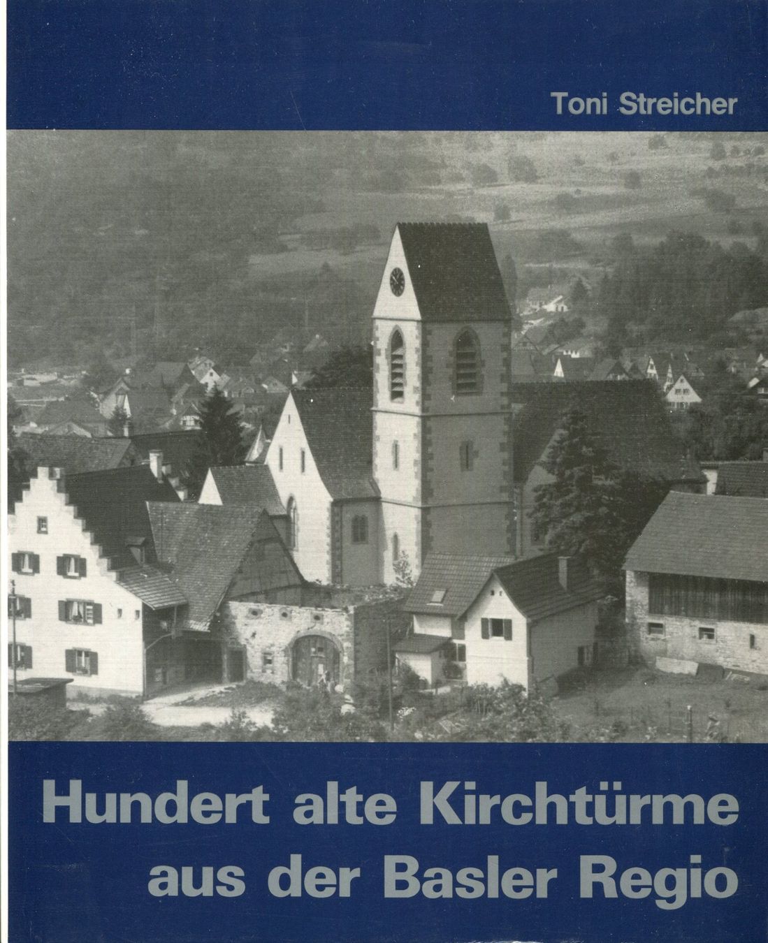Libri: Basel, Basler Regio, Kirchtürme – Usato da Aarau venduto da Elmaar41