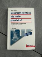 Geschickt kontern: Nie mehr sprachlos - Heinz Ryborz