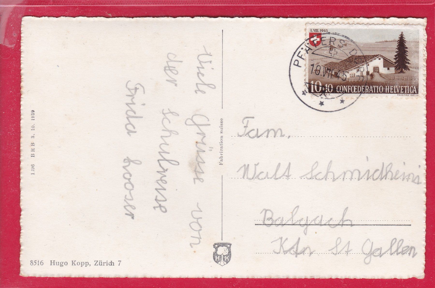 Cartoline postali: PFÄFERS 828m, 10.7.1945 – Usato da Oberrieden venduto da Gebirgsstelze 1