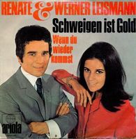Leismann R. + W. - Schweigen ist Gold (7")