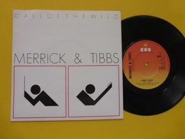 Merrick & Tibbs – Call Of The Wild