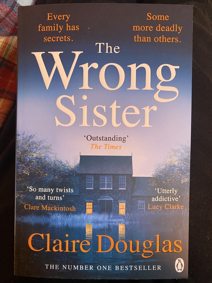 Bücher: The Wrong Sister, Claire Douglas – Gebraucht aus Epagny von nie_n5yb