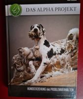 Das Alpha Projekt: Hundeerziehung - Problemverhalten!
