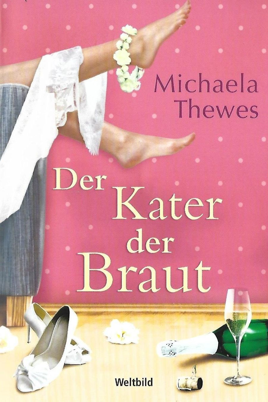 Libri: Thewes Michaela - Der Kater der Braut / Roman – Usato da Schaffhausen venduto da buecherlaus-bellet.