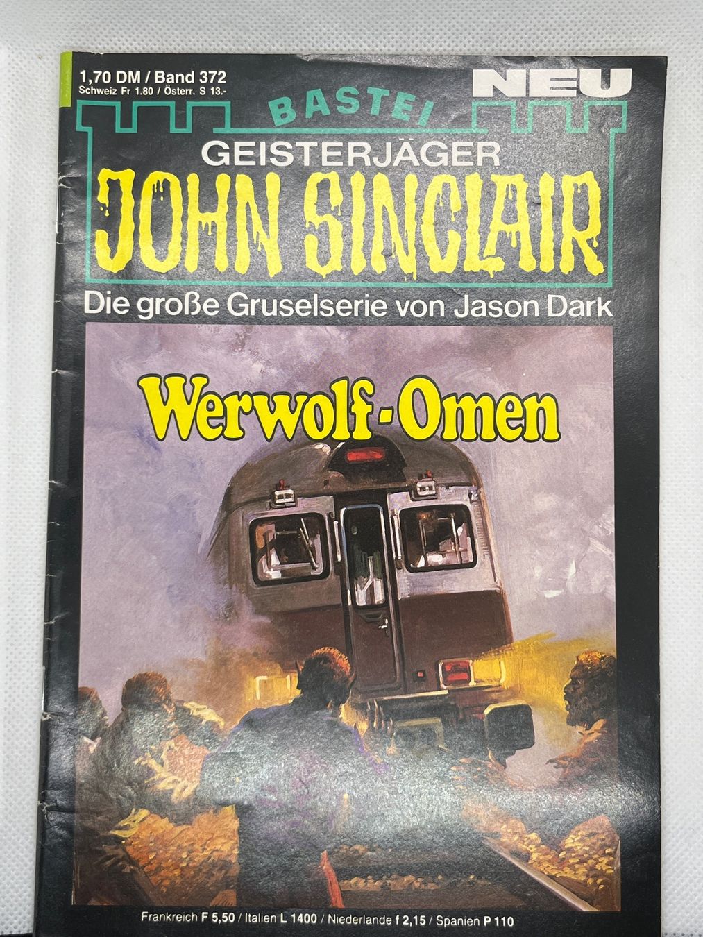 Libri: John Sinclair Band 372 - Werwolf-Omen 1. Auflage – Usato da Hinterkappelen venduto da Kim1992