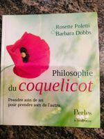 La philosophie du coquelicot - Prendre soin Rosette Poletti