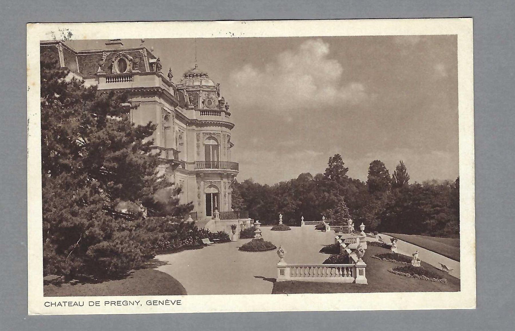 Ansichtskarten: 1929, GENÈVE, CHÂTEAU DE PREGNY – Gebraucht aus Pura von ulisse1957