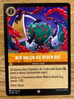 Wir Malen Die Rosen Rot DE 30 Disney Lorcana 2 Alice