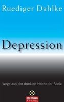 Depression - Ruediger Dahlke