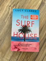 The Surf House von Lucy Clarke
