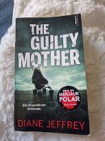 The Guilty Mother - Diane Jeffrey, en français