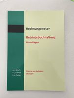 Rechnungswesen: Betriebsbuchhaltung Grundlagen