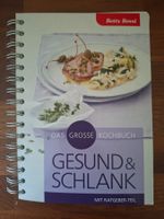 Betty Bossi; grosses Kochbuch GESUND & SCHLANK / 320 Seiten