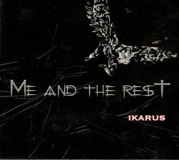 CDs: Me And The Rest – Ikarus – D'occasion à Sargans par Soraya3