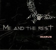 Me And The Rest – Ikarus
