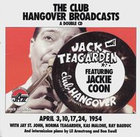 Jack Teagarden CLUB HANGOVER BROADCASTS  Blues Swing Jazz CD