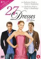 27 Dresses  - Kleider machen Bräute