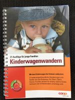 Wandern mit Kinderwagen, 21 Ausflüge für junge Familien