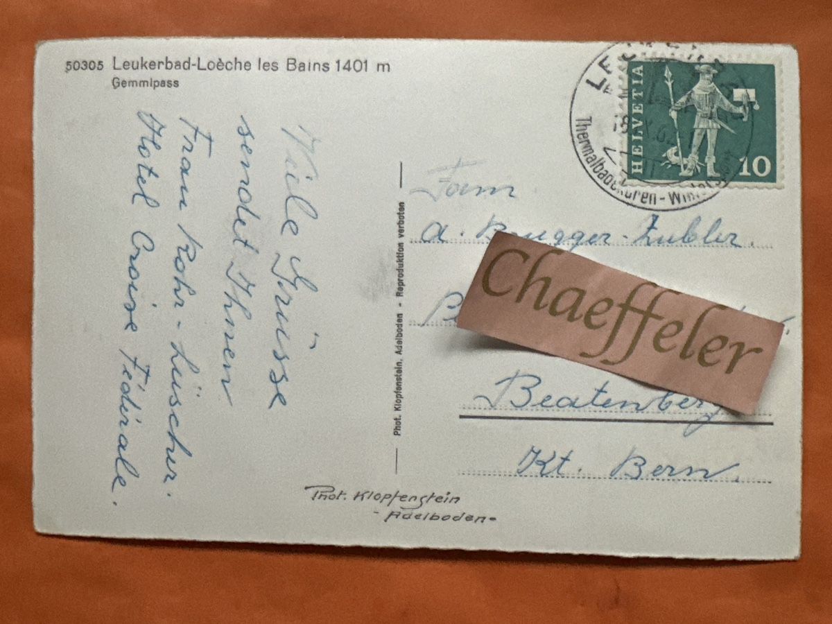 Ansichtskarten: 1963 Leukerbad - Loèche Les Bains, Gemmipass – Gebraucht aus Zürich von Chaeffeler 1