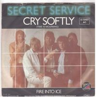 Secret Service  --  Cry Softly  Single7