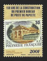 POLYNÉSIE FRANÇAISE neuf** 2025 150 ans du bureau de poste