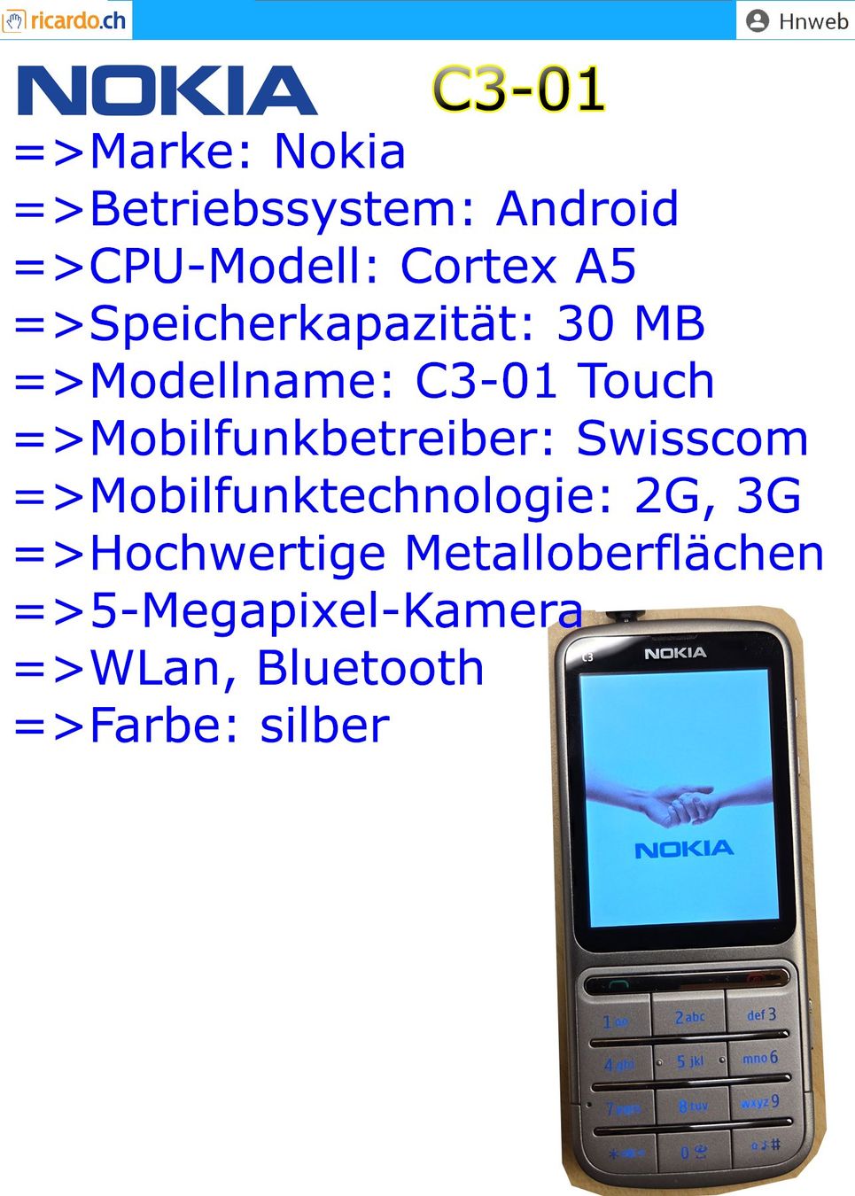 Nokia Handys / Smartphones: Handy Nokia C3-01 – Gebraucht aus Kaisten von Hnweb