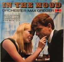 Orchester Max Greger – In the mood (LP)