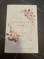 Brighter Than Light Roman von Mica Healand