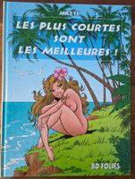 BD Les plus courtes sont les meilleures Marti bd folies EO