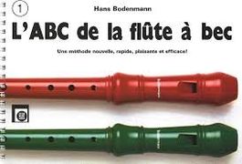 L'ABC de la flûte à bec 1 (Hans Bodenmann)