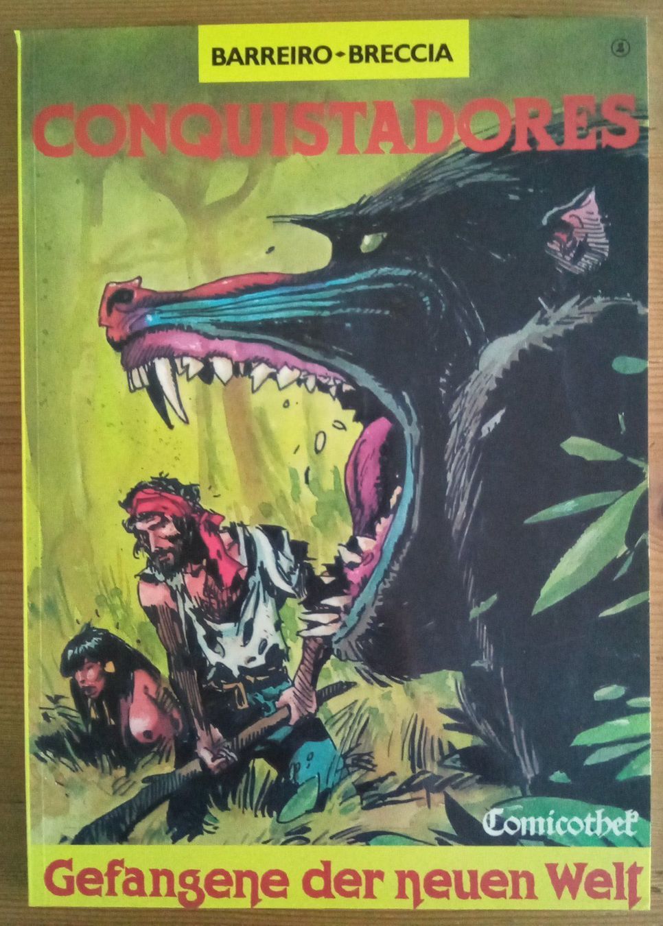 Fumetti: Conquistadores, Band 2 – Usato da Winterthur venduto da andreas.leu
