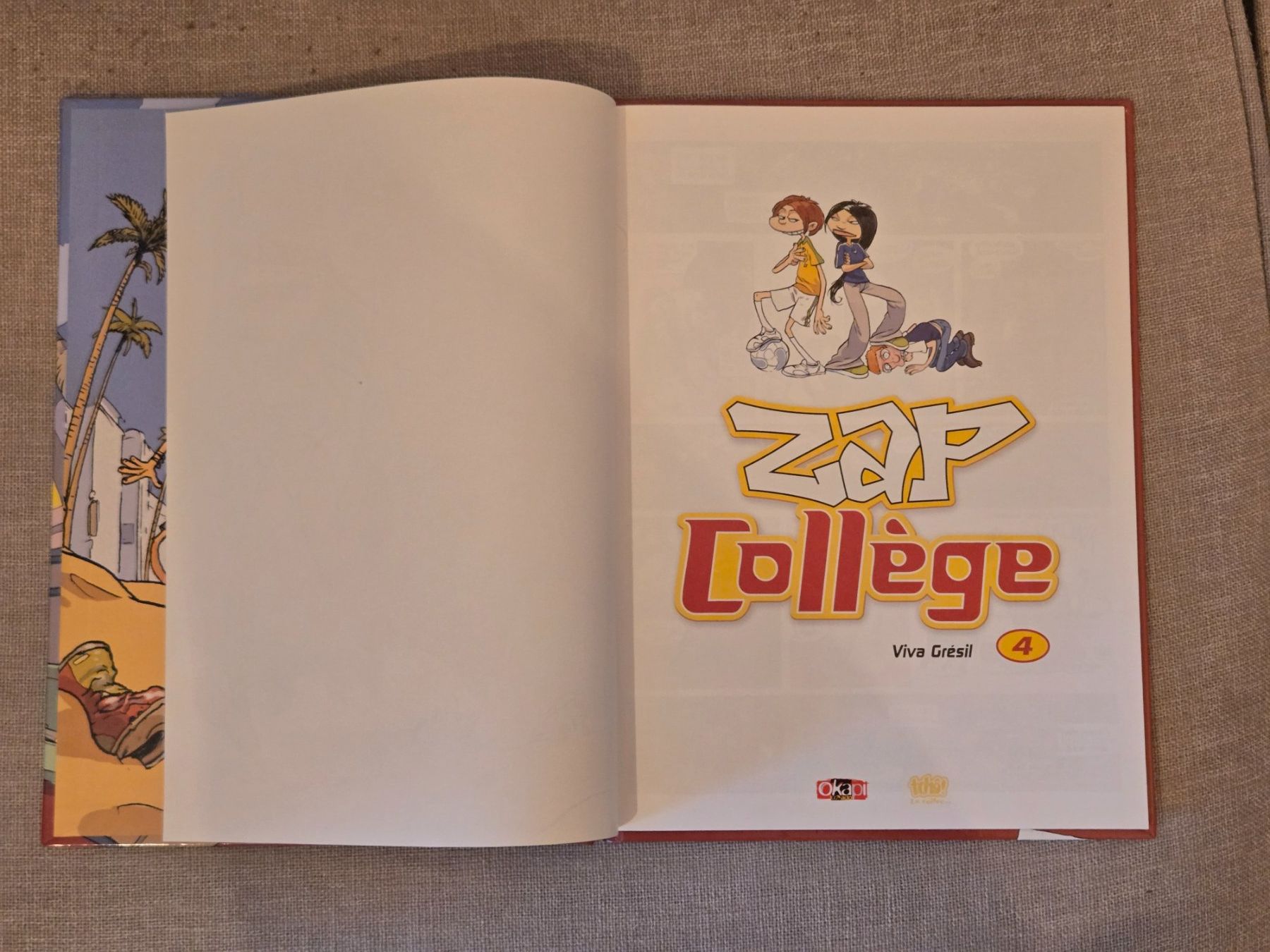 Comics: Zap collège N°4 - Viva grésil - EO – Gebraucht aus Crémines von Blakedrake 3
