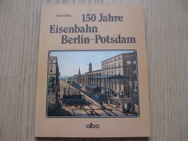 Buch: 150 Jahre Eisenbahn Berlin-Potsdam