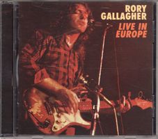 Rory Gallagher – Live In Europe