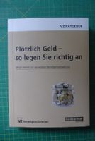 VZ - Plötzlich Geld - so legen Sie richtig an