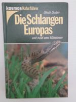 Die Schlangen Europas - Kosmos Naturführer