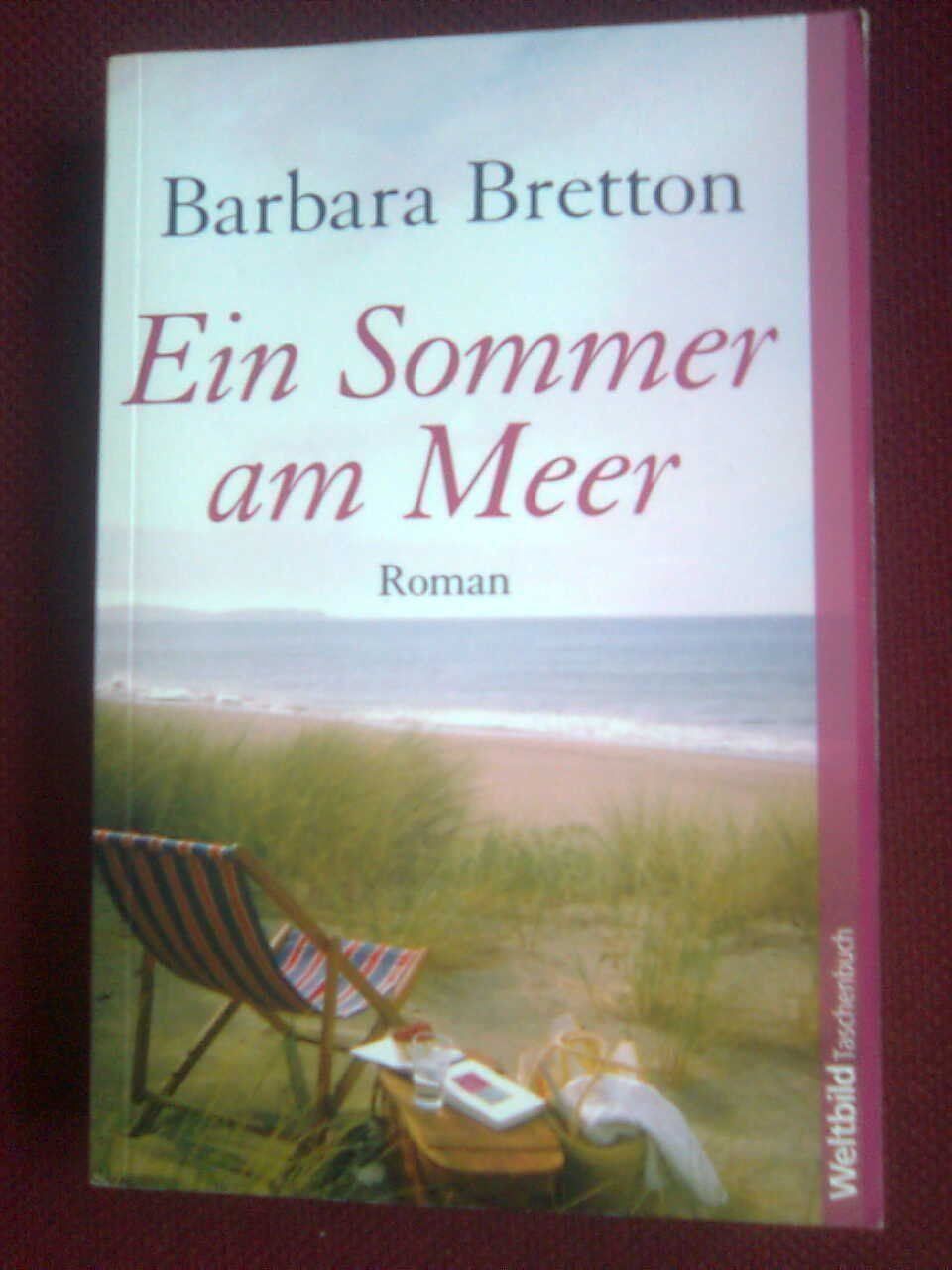 Libri: Barbara Bretton Ein Sommer am Meer – Usato da Basel venduto da Alacant